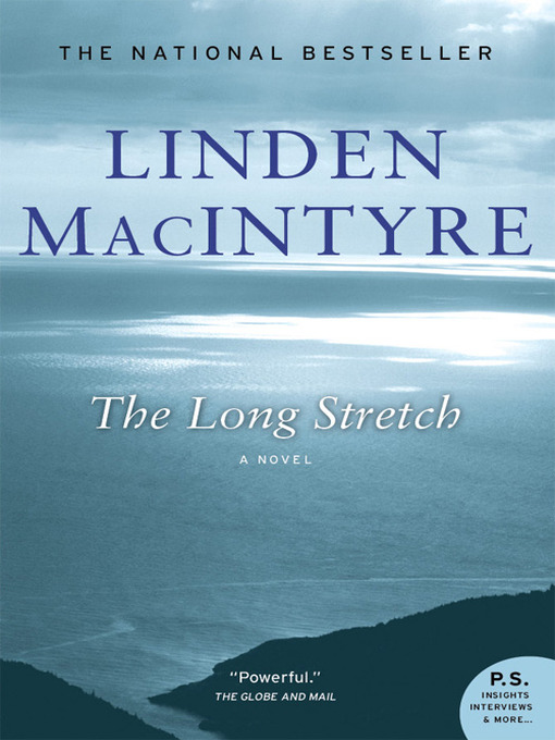 Title details for Long Stretch by Linden MacIntyre - Wait list